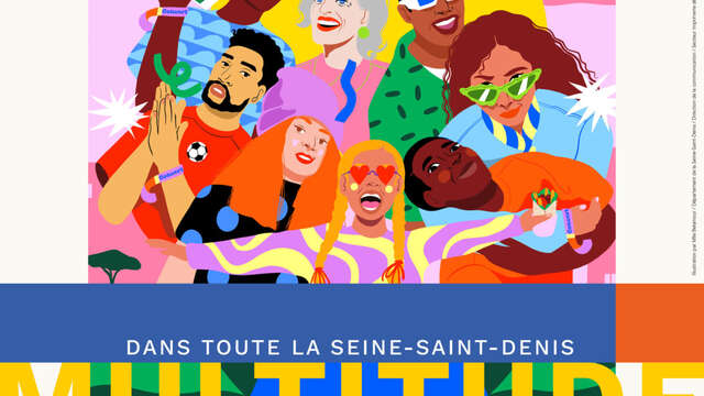 Festival - Multitude en Seine-Saint-Denis 2025 se révèle !