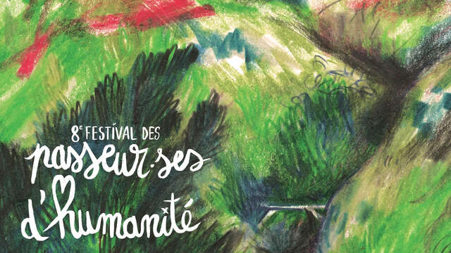 8e Festival des Passeurs d'humanité