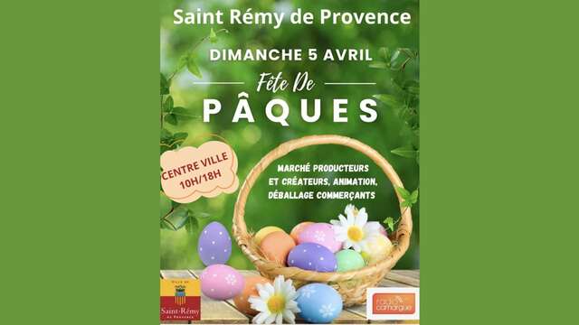 Fête de Pâques à Saint-Rémy-de-Provence
