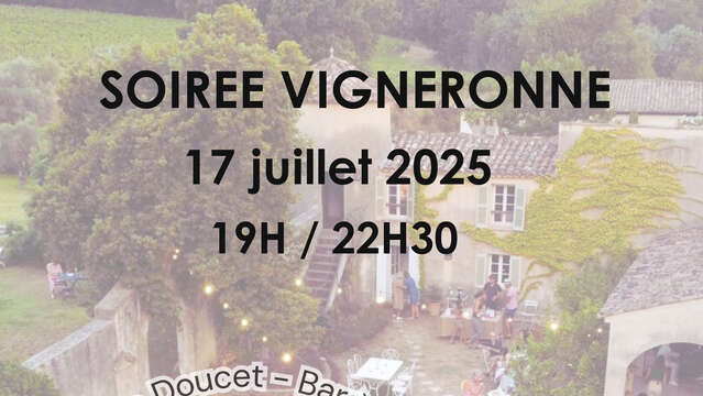 Soirée Vigneronne au Château Barbeyrolles