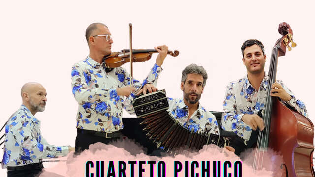 Concert milonga tango - Cuarteto Pichuco + DJ