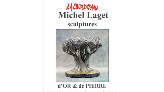 Exposition : Michel Laget à La Cour des Arts