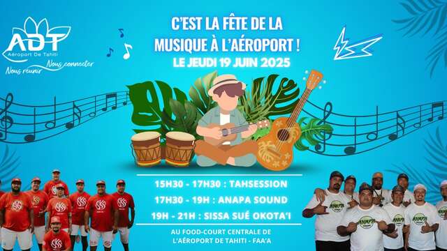 Fête de la musique à l'aéroport de Tahiti