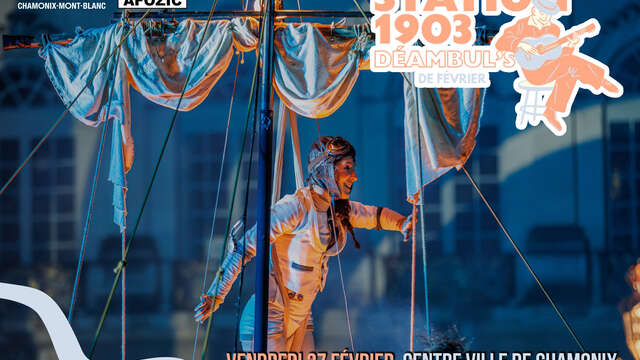 Les Déambul's de Février – « Station 1903 »