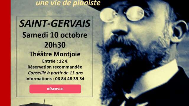 Eric Satie, le tapeur à Gages – Une vie de pianiste