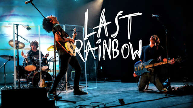 Last Rainbow - Festival Improbable