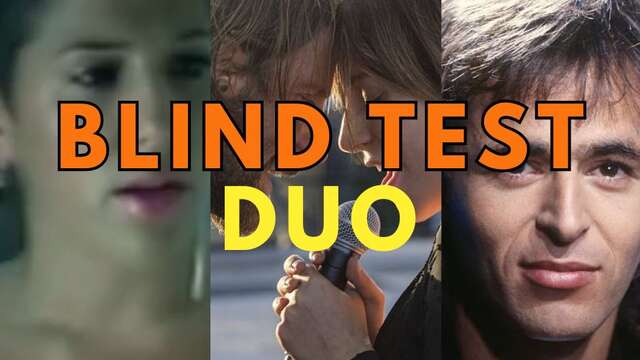 BlindTest : spécial chansons en duo