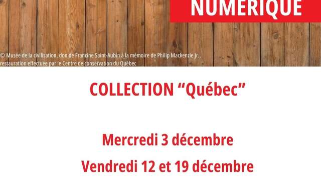 Collection "Québec"