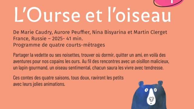 Ciné-goûter « L’Ourse et l’Oiseau »