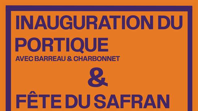 Inauguration du portique et fête du Safran
