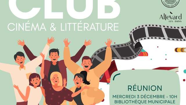 Réunion du club cinéma et littérature