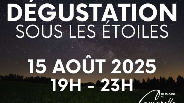 Dégustation sous les Etoiles