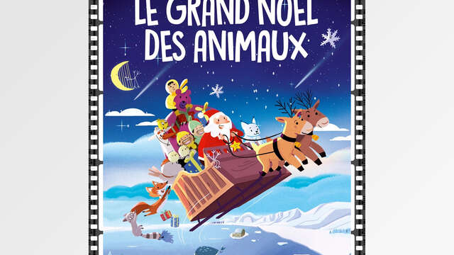 Festival cinéma jeune public - Le grand Noël des animaux