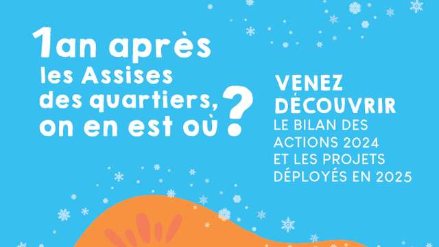 1 an après les Assises des quartiers