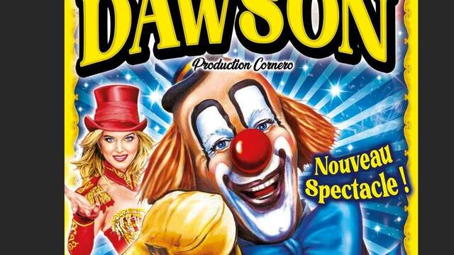 Spectacle enfants- Le Cirque Dawson et ses animaux savants