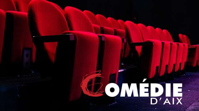 Comédie d'Aix