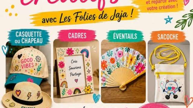 Festivités du 15 août :Ateliers créatifs avec Les Folies de Jaja