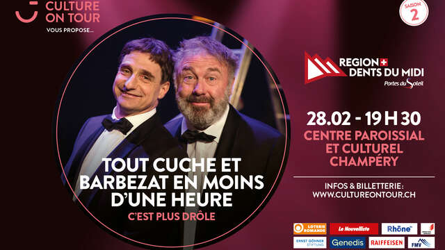 Culture on Tour | Tout Cuche et Barbezat en moins d'un heure (c'est plus drôle)