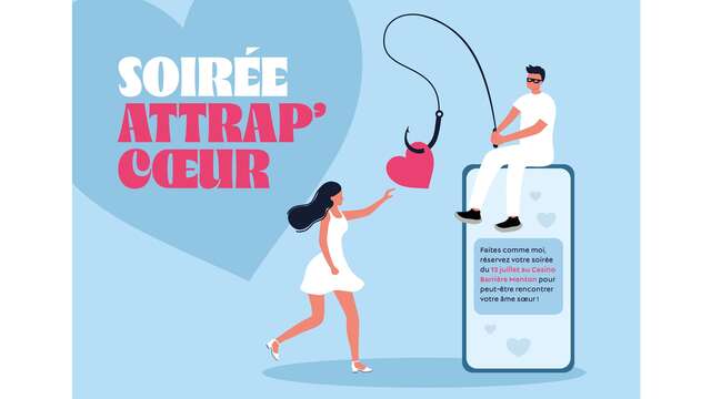 Attrap'Coeur - Soirée rencontre
