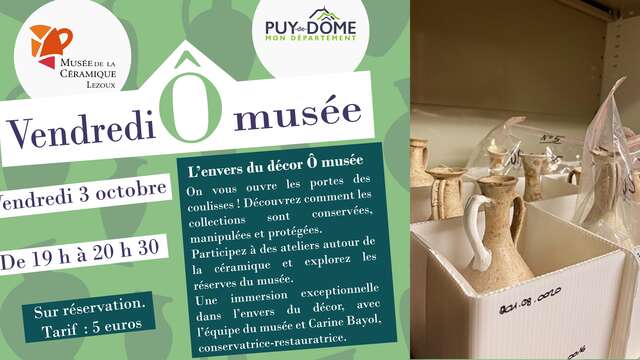 Les vendredis Ô musée - L’envers du décor avec Carine Bayol, restauratrice et l’équipe de conservation du musée