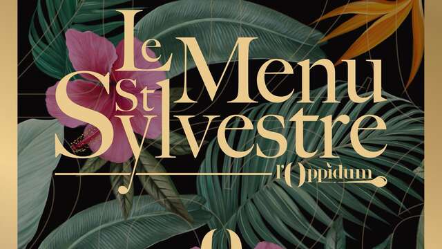 Menu de la Saint Sylvestre de l'Oppidum