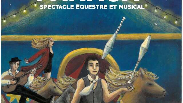 Spectacle équestre et musical "PANACH'"