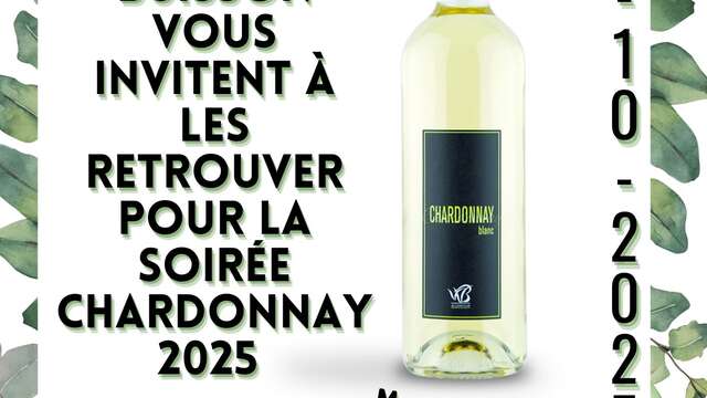 Soirée chardonnay - Cave des Vignerons de Villedieu Buisson