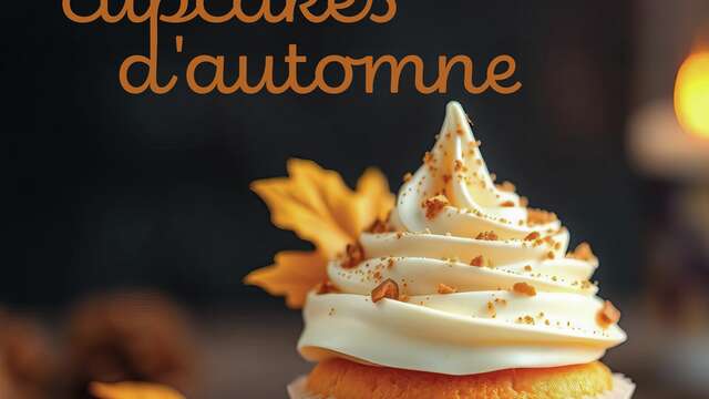 Atelier cupcakes d'automne