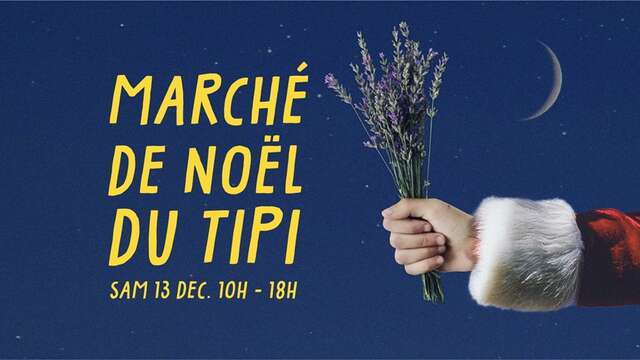 Marché de Noël du Tipi
