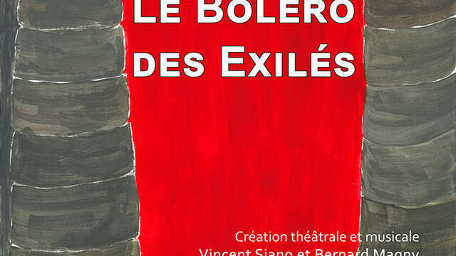 Le boléro des Exilés
