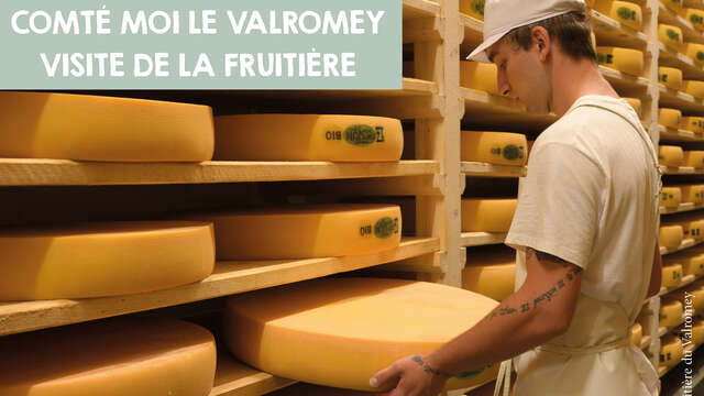 Visite gourmande : Comté moi le Valromey, visite découverte de la Fruitière du Valromey