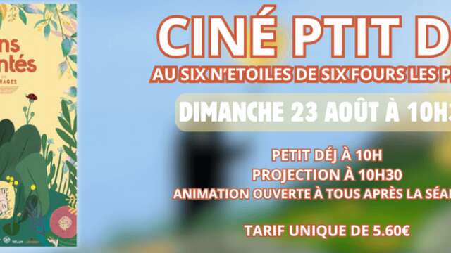 Ciné Ptit Déj "Jardins Enchantés"