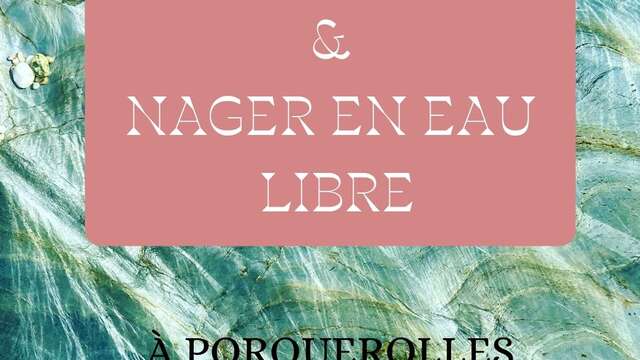 Writing and open-water swimming at Porquerolles