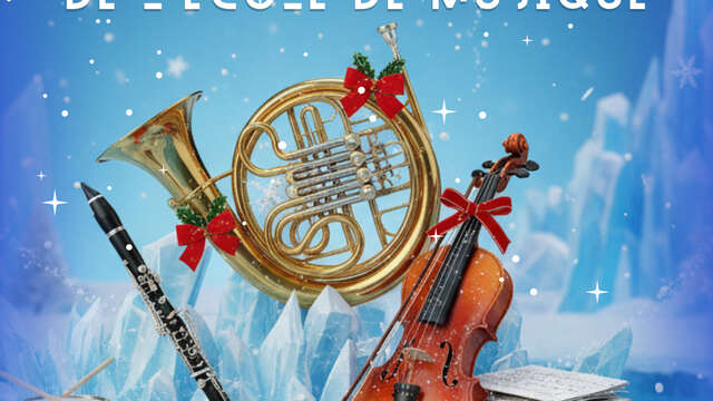 Concert de Noel de l'Ecole de Musique du Val Montjoie