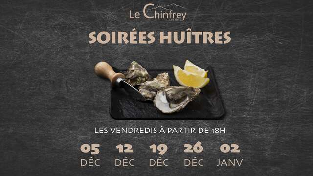 Soirée huitres au Chinfrey