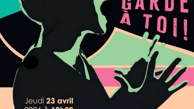 Théâtre – Prends garde à toi !