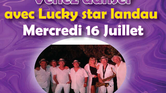 Guinguette/bal avec Lucky Star Landau.