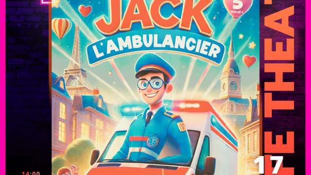 Live jeune public "Jack l'ambulancier"