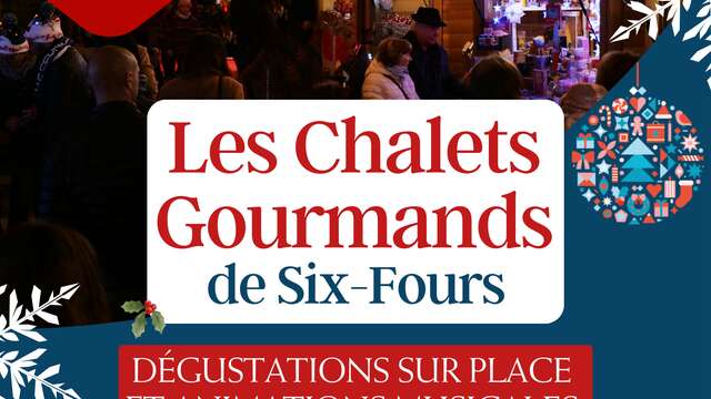 Les chalets gourmands de Six-Fours