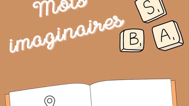 Atelier d'Écriture Créative : Mots imaginaires