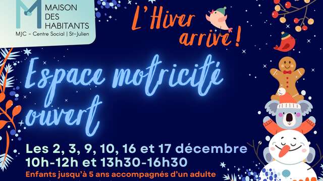Espace motricité ouvert - L'Hiver arrive !