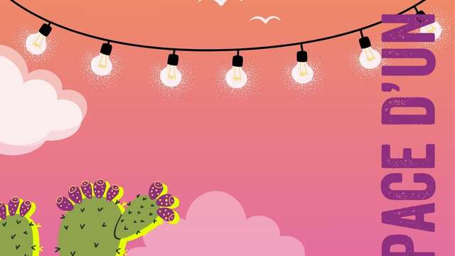 Espace d'un été | Spectacles, concerts et cinémas plein air GRATUITS