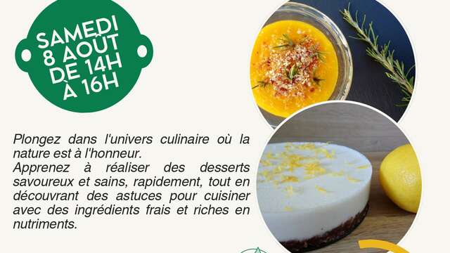 Atelier de cuisine vivante - Déssert