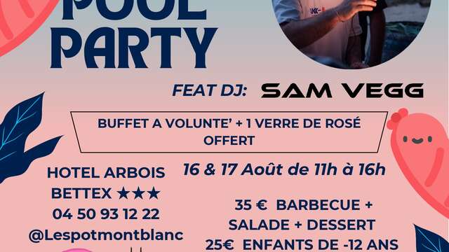 BBQ & Pool Party à l'Hôtel Arbois-Bettex