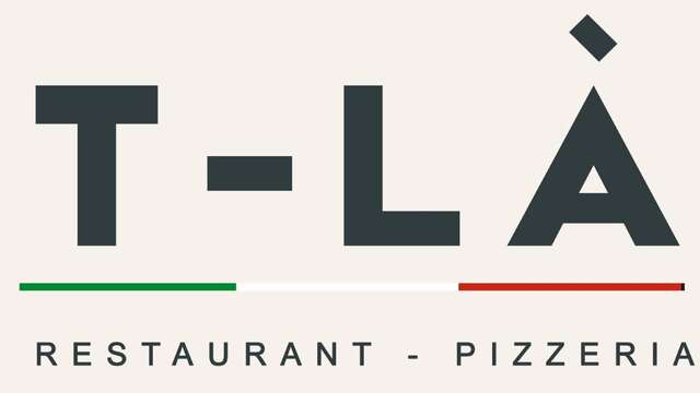 T-Là Restaurant pizzeria