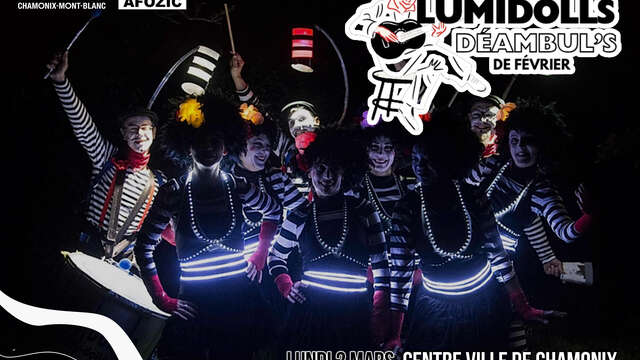 Les Déambul's de Février - « Lumidolls »