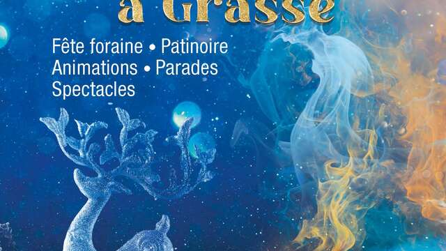 Noël à Grasse - Entre Glace et Feu