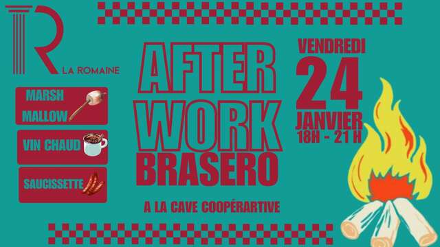 Afterwork Brasero - Cave la Romaine