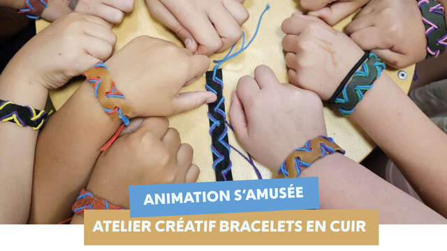 Atelier créatif bracelets en cuir