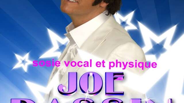 Diner - Concert : Joe DASSIN par Arthur JORKA